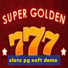 slots pg soft demo